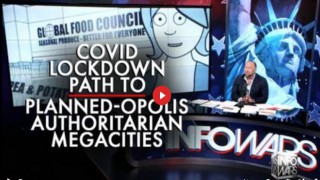 Alex Jones exposes Covid lockdown as the globalists' plan to the planned-opolis  megacities.